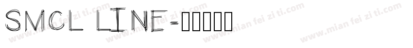 SMCL LINE字体转换